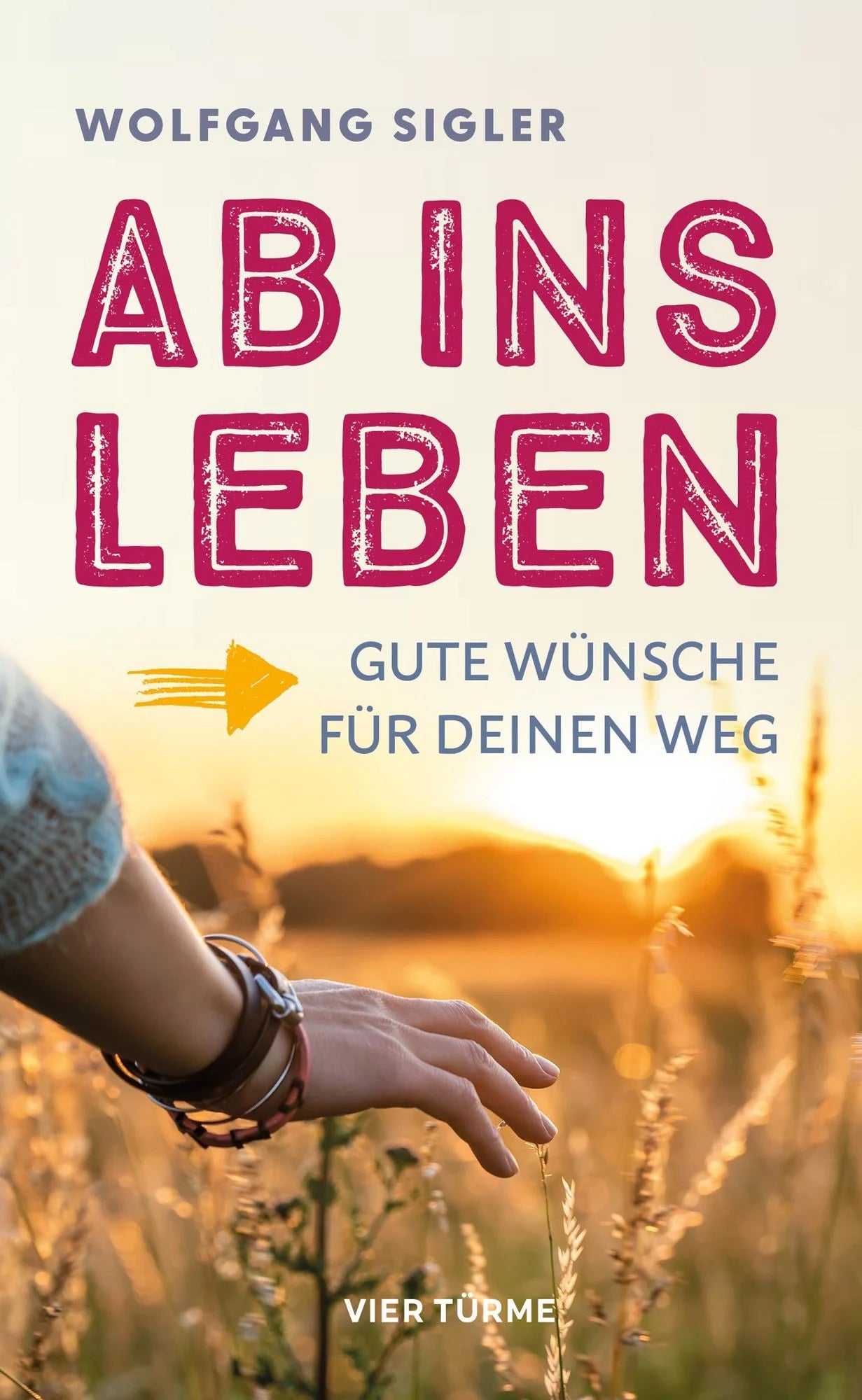 Ab ins Leben - Gute Wünschen für deinen Weg