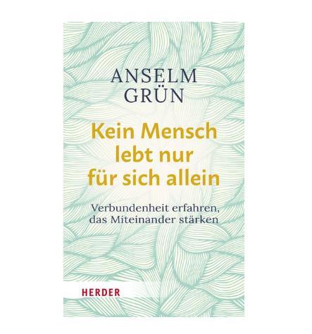 Kein Mensch lebt nur für sich allein